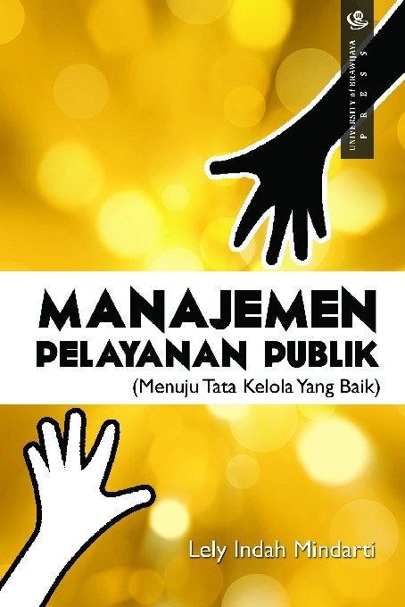 Manajemen Pelayanan Publik Menuju Tata Kelola yang Baik